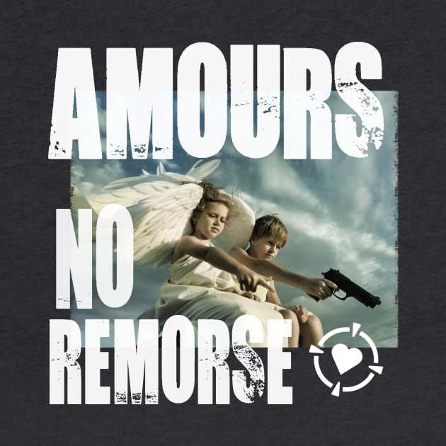 Amours No Remorse by MadToys